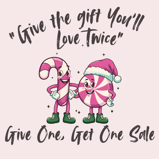 Give One Get One Sale