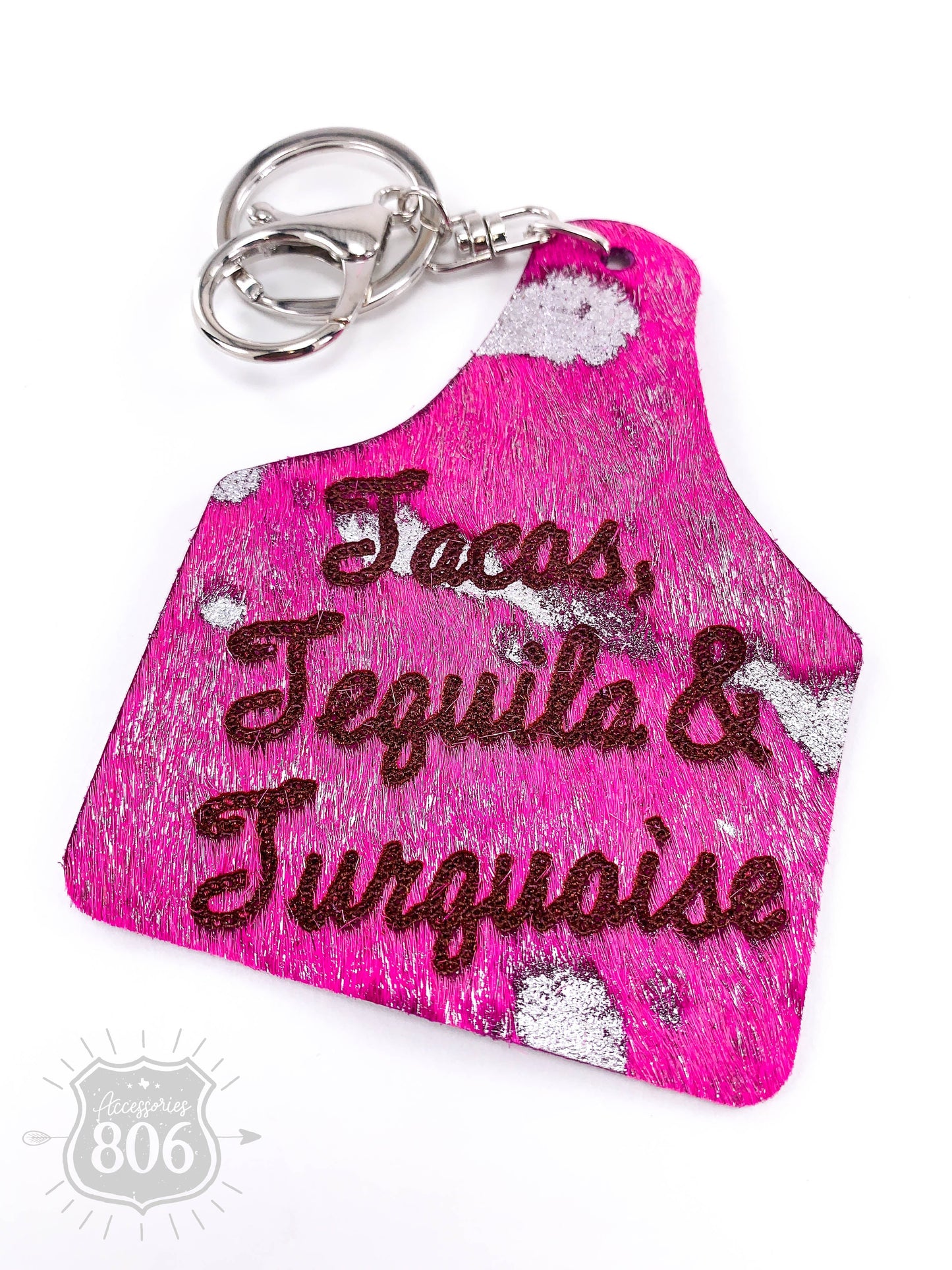 Tacos, Tequila and Turquoise ear tag keychain, last call